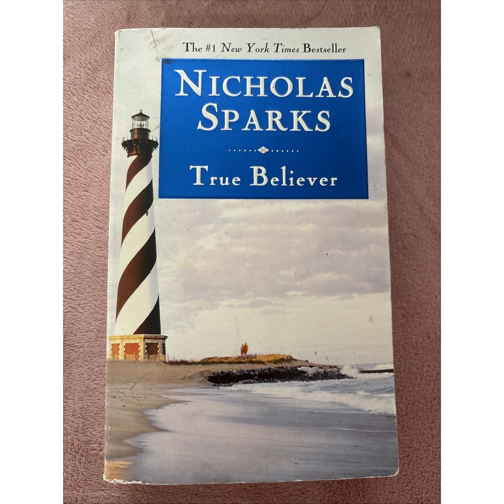 True Believer by Nicholas‎ Sparks (2007, Perfect)